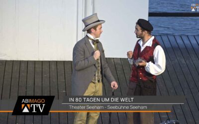 In 80 Tagen um die Welt – Theater Seeham 2024