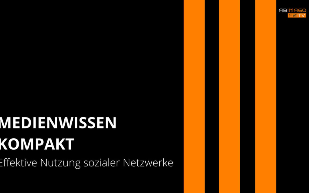 Effektive Nutzung sozialer Netzwerke – Inhalte sinnvoll teilen
