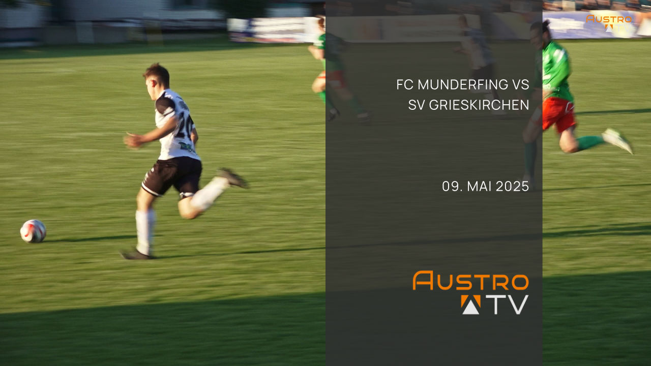SPG Munderfing Vs. Grieskirchen 2025