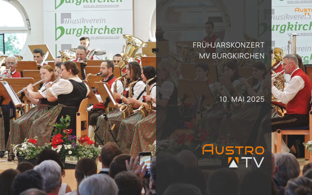 Frühjahrskonzert 2025 – MV Burgkirchen