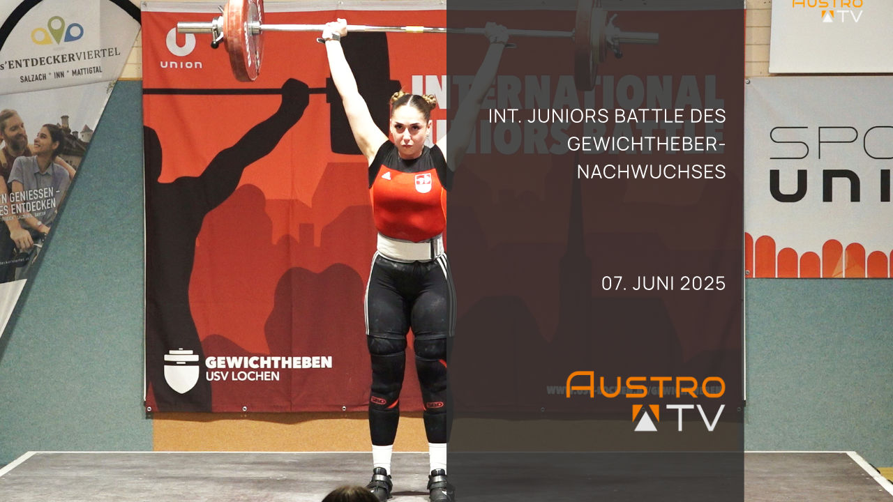 Int. Juniors Battle des Gewichtheber Nachwuchses 2025, Lochen am See