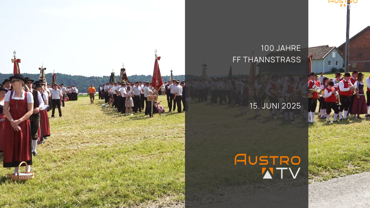 100 Jahre FF Thannstraß