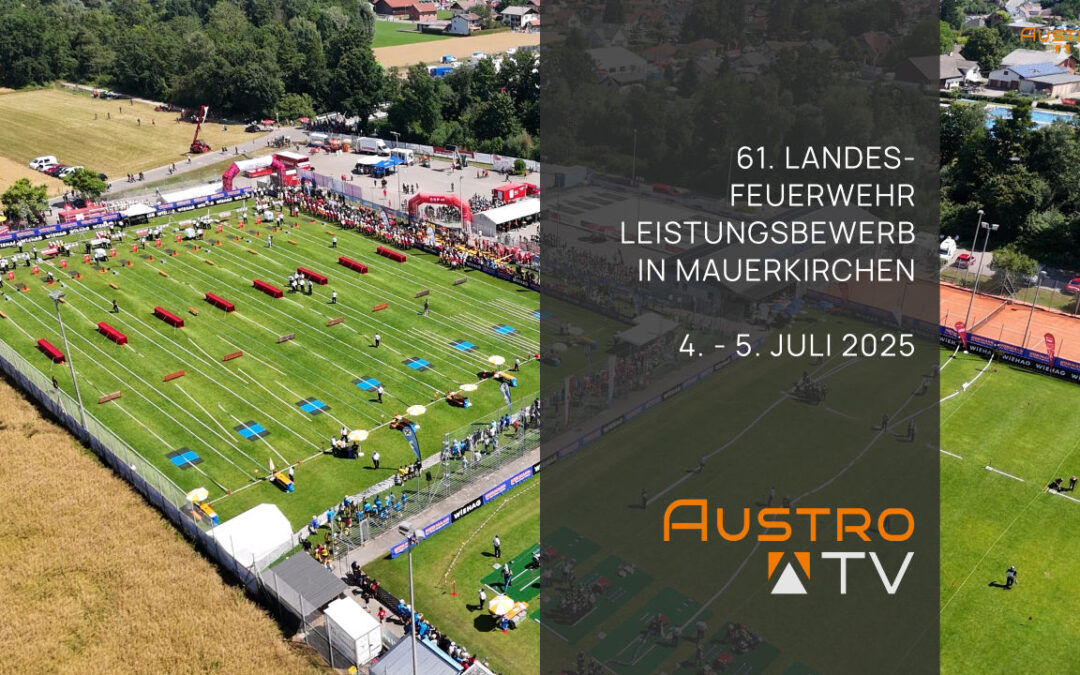 OÖ. Feuerwehr Landesbewerb Mauerkirchen LFLB 2025