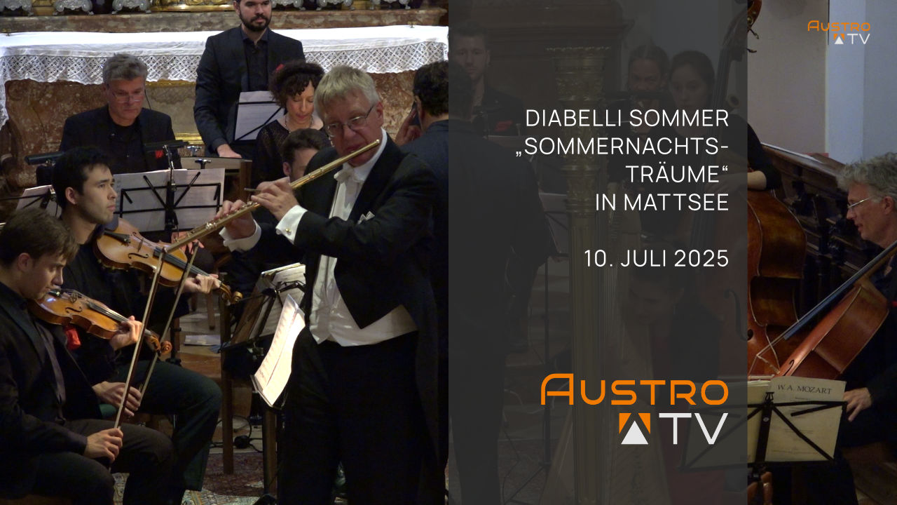 Diabelli Sommer Konzert, Sommernachtsträume in Mattsee