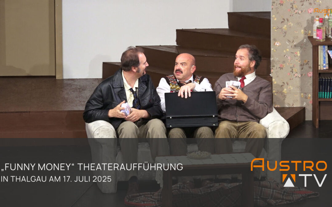 Funny Money Theater Thalgau