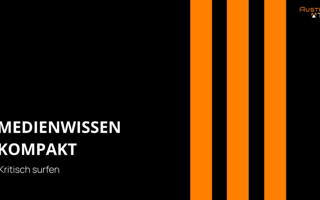 Kritisch surfen – Medienwissen kompakt