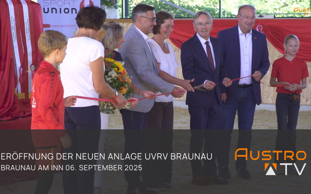 Eröffnungsfeier der neuen Anlage Voltigier & Reitverein Braunau am Inn