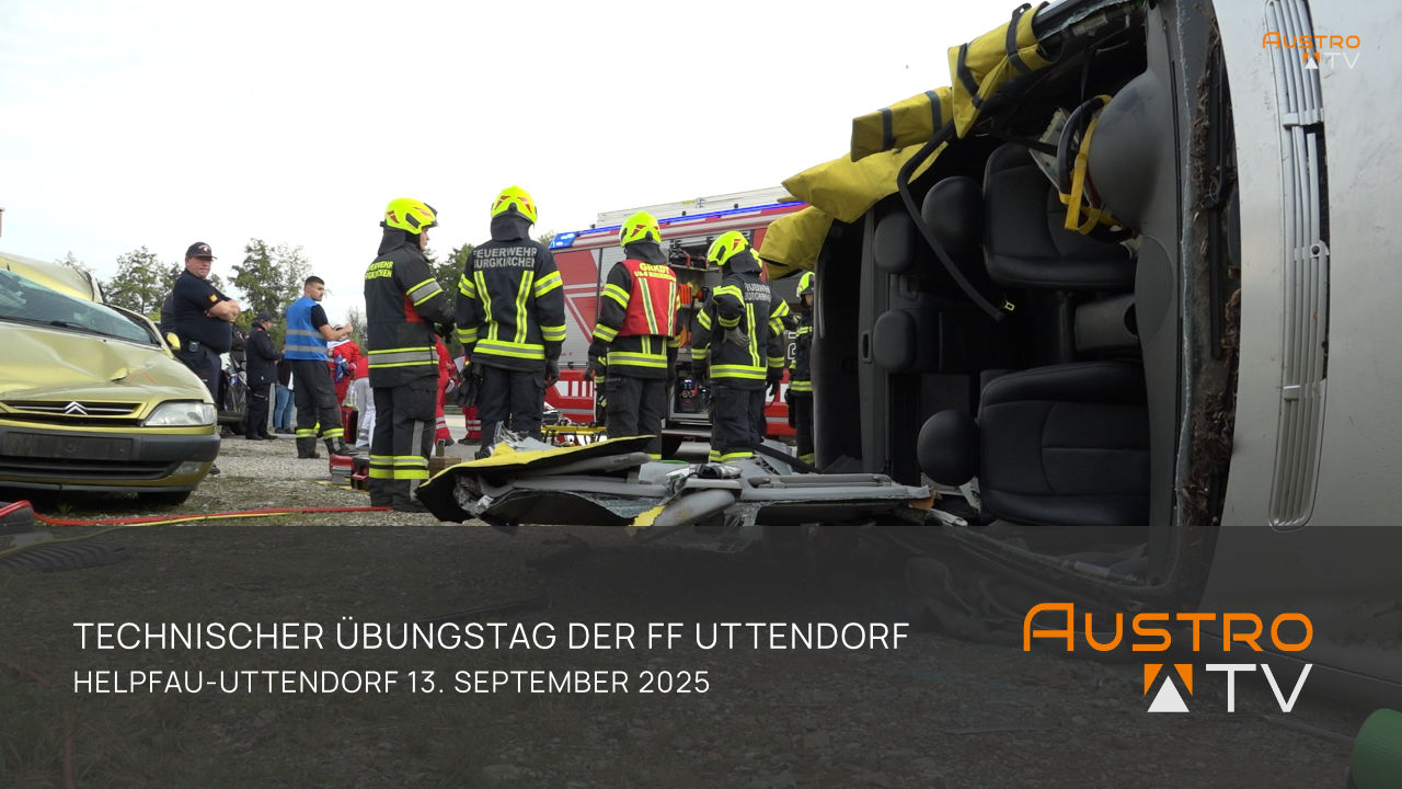 Technischer Übungstag 2025 der FF in Helpfau-Uttendorf