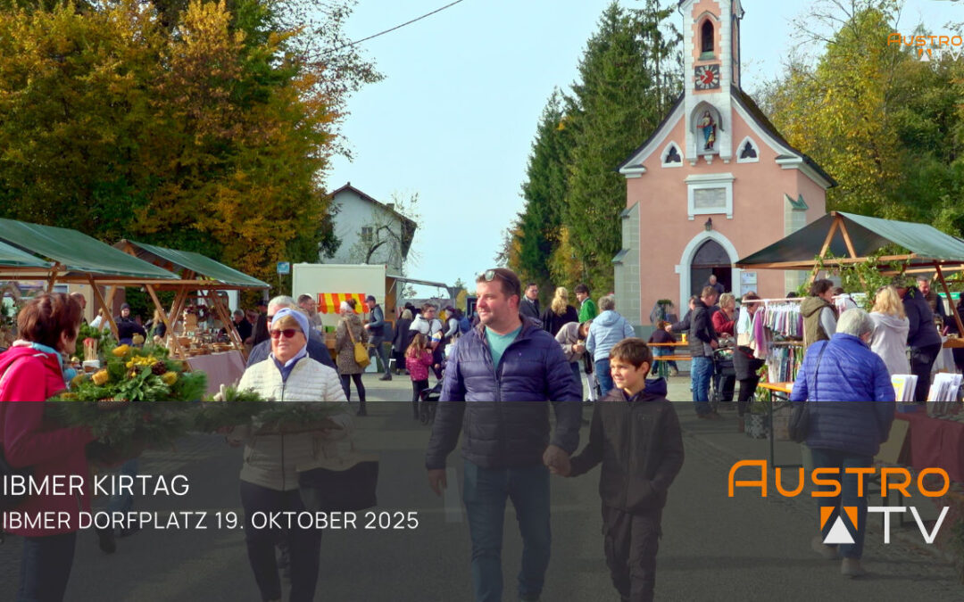 Ibmer Kirtag 2025 – Tradition trifft Lebensfreude