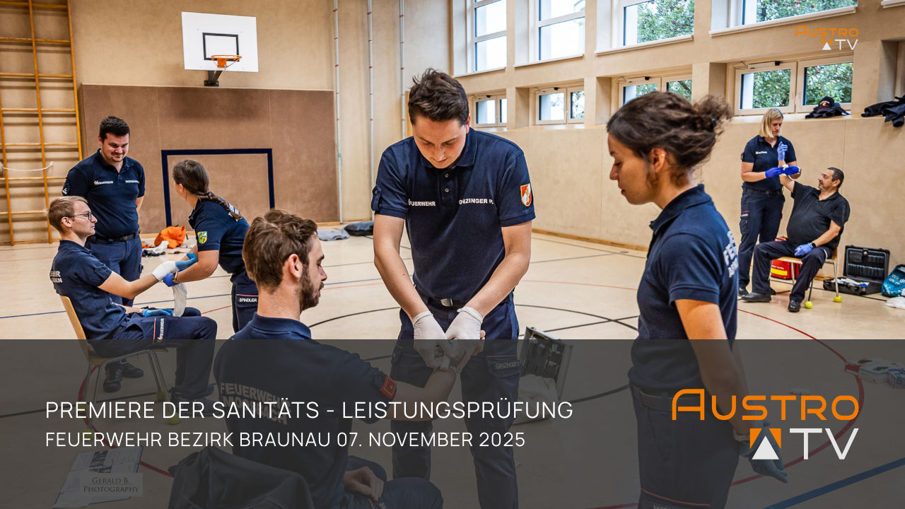 Premiere der Sanitäts - Leistungsprüfung im Bezirk Braunau