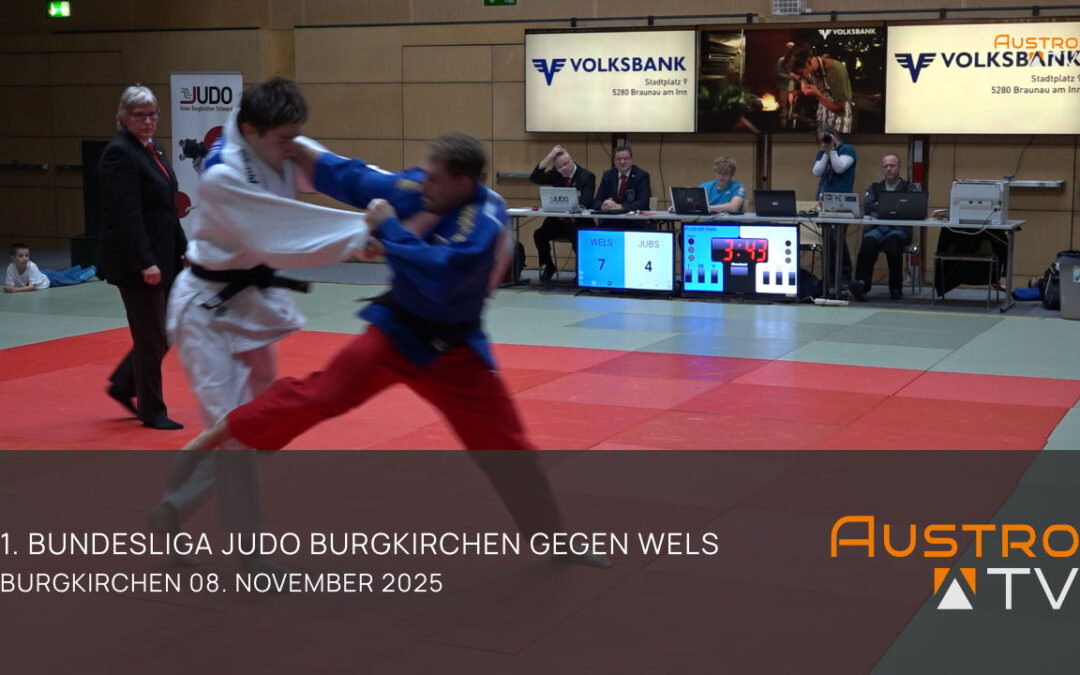 Judo Burgkirchen, 1. Bundesliga – 7 Rd. gegen LZ Multikraft Wels