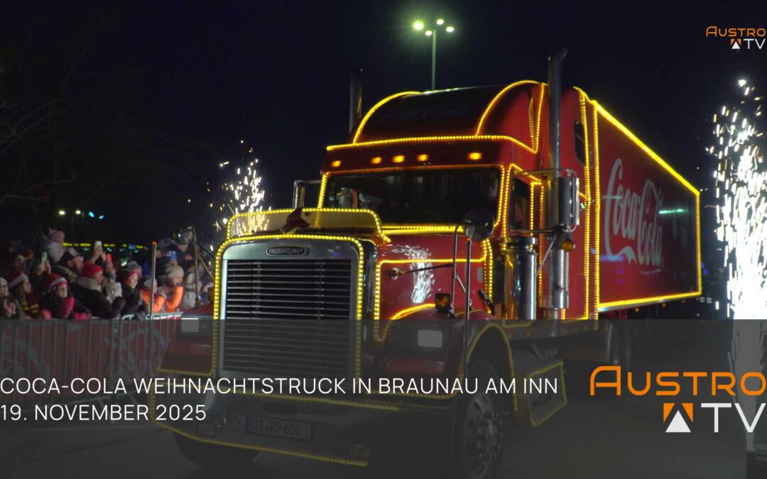 Coca-Cola Weihnachtstruck in Braunau – Weihnachtszauber 2025