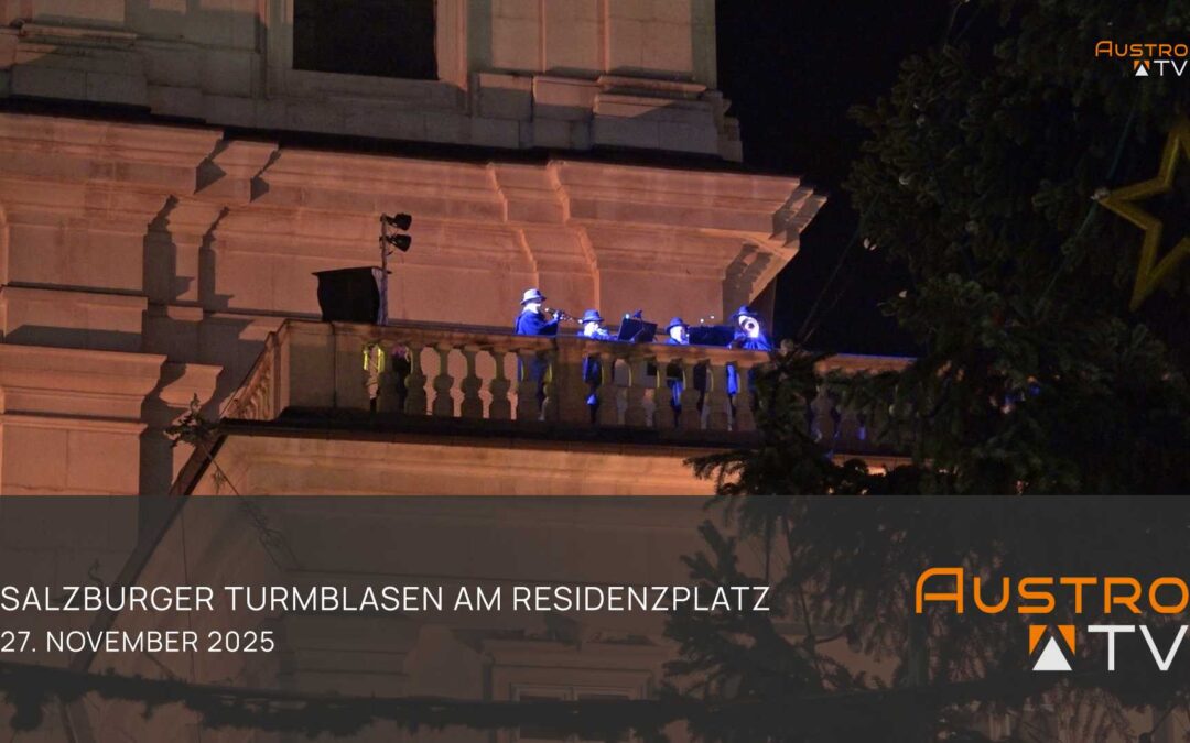 Turmblasen am Salzburger Christkindlmarkt 2025