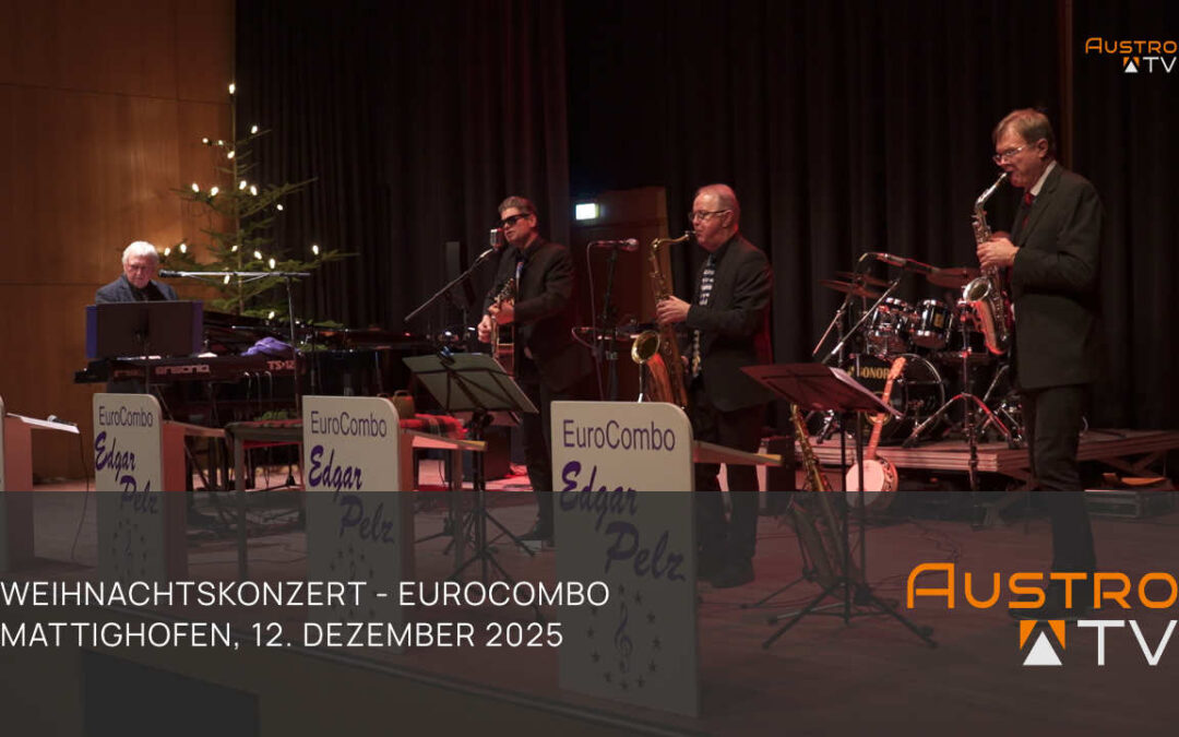 EuroCombo Dr. Edgar Pelz, Weihnachtskonzert Mattighofen 2025