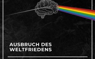 bauhoftheater braunau – Ausbruch des Weltfriedens