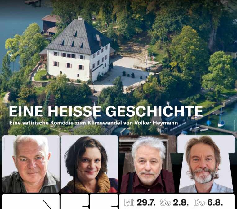 Schloss&shy;berg&shy;spiele Mattsee 2026 – „Eine heisse Geschichte“