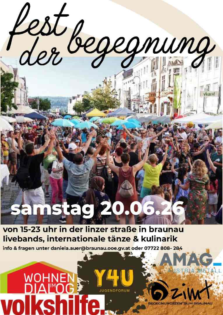Fest der Begegnung Braunau 2026 Fest der Begegnung Braunau 2026