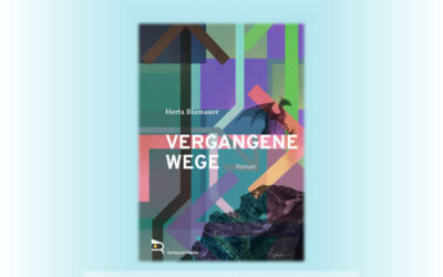 Lesung Herta Blamauer: Vergangene Wege