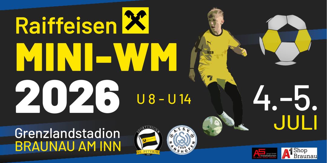 Fussball Mini WM Braunau 2026 Fussball Mini WM Braunau 2026