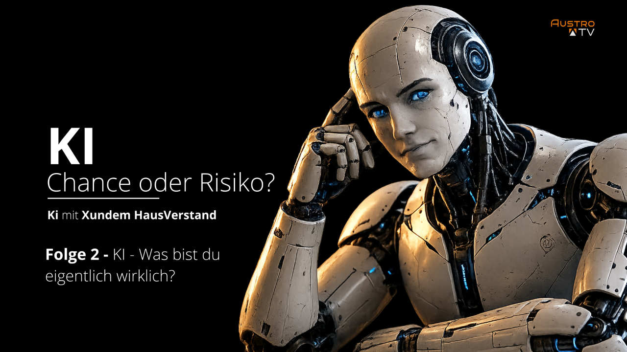 Was bist du eigentlich wirklich?: KI – Chance oder Risiko
