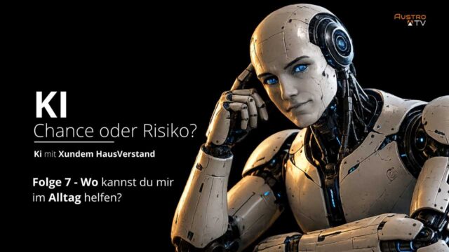 Wo kannst du mir im Alltag helfen? KI – Chance oder Risiko