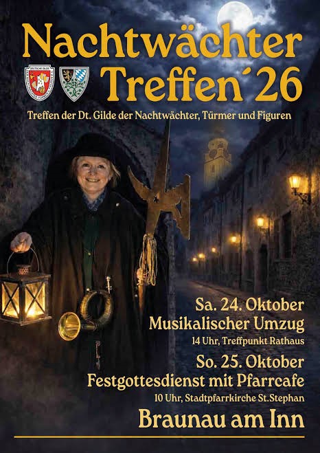 Nachtwächtertreffen Braunau 2026 Nachtwächtertreffen Braunau 2026